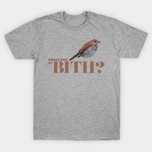 BITH T-Shirt